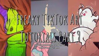 𝓕𝓻𝓮𝓪𝓴𝔂 TikTok Art Tutorials Part 9