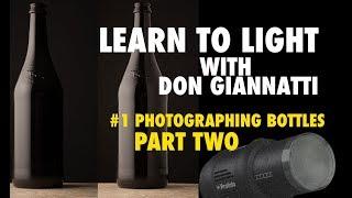 Learn Photographic Lighting with Don Giannatti (Bottles - Part Two