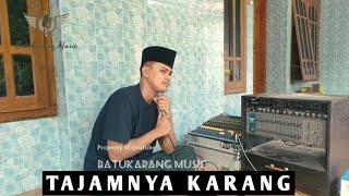 Tajamnya Karang Halili Cover || Lagu Viral Terbaru