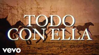 Bronco - Todo Con Ella (LETRA)