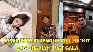 AISAR KHALID JENGUK FUJI SA*KIT BAWA HADIAH BUAT GALA PANGGIL AISAR AISAR