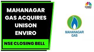 Mahanagar Gas Acquires Unison Enviro For Rs 531 Crore In Cash, Sonal Bhutra Shares More Details