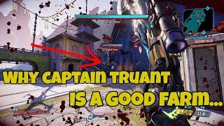 Borderlands 3: Why Captain Truant Is Good To Farm! (Legendary Farm)