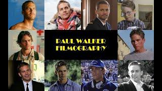 Paul Walker: Filmography 1986-2015