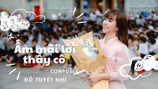 Đỗ Tuyết Nhi - Ấm Mãi Lời Thầy Cô - Biểu Diễn 20/11
