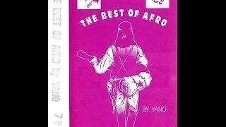 DJ Yano - The Best Of Afro - N° 78 - Side A+B