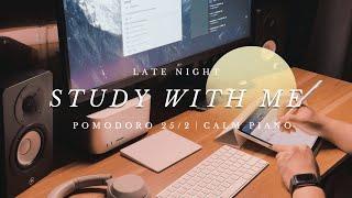 1 HOUR STUDY WITH ME at Night | Calm Piano ｜Pomodoro