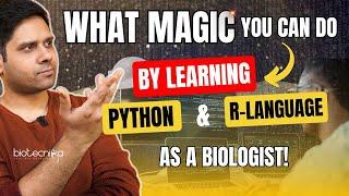 What Magic You Can Do By Learning PYTHON & R Language As A Biologist? #coding #python #biology