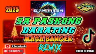 Sa Paskong Darating - Masa Banger Remix (DjWarren Original Mix)