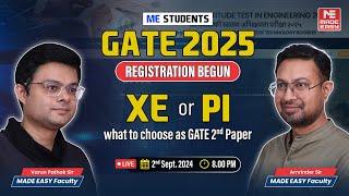 GATE 2025: PI or XE? |  Varun & Amrinder Sir's Guide for Mechanical Engineers | MADE EASY