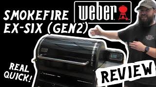 WEBER SMOKEFIRE EX6 (GEN 2) PELLET SMOKER WALKTHROUGH / REVIEW