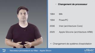 Nouveaux processeurs sur Mac - Apple Silicon