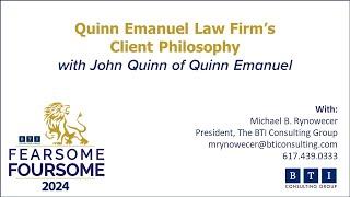 Quinn Emanuel Law Firm's Client Philosophy