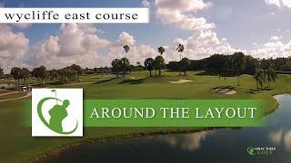 The East Course at Wycliffe Golf & Country Club