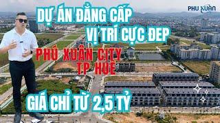 Phú Xuân City - Khu Đô Thị Đáng Sống