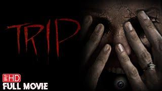 TRIP | HD HORROR MOVIE | FULL FREE SCARY FILM | TERROR FILMS