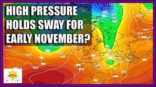 Ten Day Forecast: High Pressure Holds Sway For Early November?