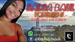 dj Erick el chalala salsa baúl volumen 5