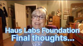 Haus Labs Foundation Review Blew Me Away, All Day! #hauslabs #foundationreview #oversixty  #grwm