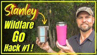 Stanley Wildfare Go Hack #1