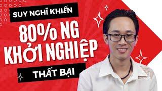 Suy nghĩ khiến 80% người kinh doanh đều THẤT BẠI | Chu Minh Hạnh