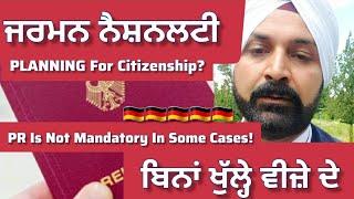 Planning For German Citizenship, Permanent Residence Is Not Mandatory In Some Cases,Love Singh M