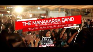 Khayalan Tingkat Tinggi & Mamuju Indah - The Manakarra Band - Live Performance Manakarra Fair 2019