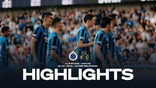 SUPERCUP I CLUB BRUGGE - UNION SG | HIGHLIGHTS | 2024-2025