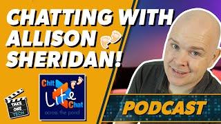 Guesting on Allison Sheridan's Chit Chat Across the Pond Podcast!