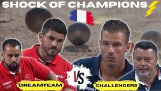 SHOCK OF CHAMPIONS DREAMTEAM #QUINTAIS #ROCHER VS CHALLENGERS #BONETTO #DOERR