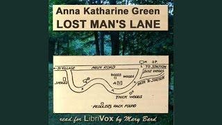 Lost Man's Lane by Anna Katharine GREEN | Detective Fiction |  AudioBook # 2