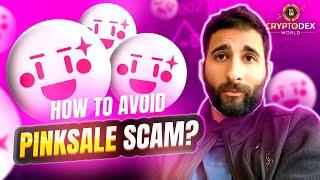 How to Avoid Pinksale Scam: Tips and Tricks | How do Pinksale scams work?