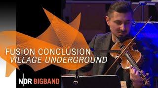 NDR Bigband plays "Fusion Conclusion": "Village Underground" | Cobham | Bałdych | Sendecki