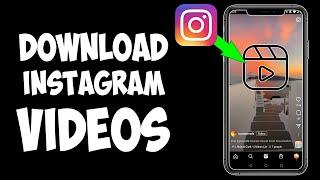 How to Download Instagram Videos on Android 2022 | Instagram Video Download