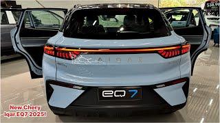 New Arrival 2025!  Chery IQAR EQ07 Premier : Most Luxury Interior and Exterior