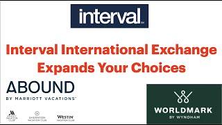 Timeshare Traveler Episode 144... Interval International expands your choices