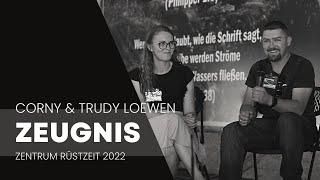 Centro Rüstzeit 2022 Zeugnis - Corny & Trudy Loewen