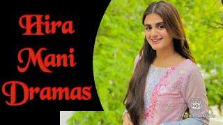 Hira Mani Drama List