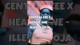 Central Cee x Headie One - Illegal Doja (Foreign Legend Remix)