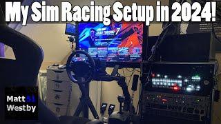 My Sim Racing Setup in 2024!