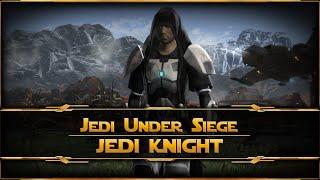 SWTOR - Jedi Under Siege [Jedi Knight]