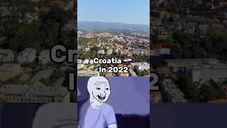 Croatia in 2022 vs 1991 #nowar #stopwar #war #shorts #croatia #yugoslavia