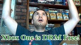 Xbox One is DRM Free!