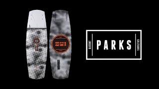 2017 Ronix Parks Aircore 2.0 Wakeboard | Parks Bonifay Pro Model