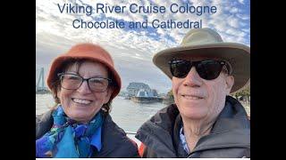 Viking River Cruise Cologne - Chocolate and Cathedral