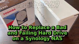 How to Replace a Bad and Failing Hard Drive on a Synology NAS