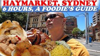 Haymarket, Sydney - 6 Hours, Let's Eat!! | A Foodie's Guide