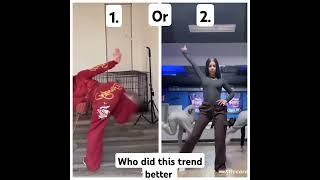 1 or 2 who did this dance Trend better dance challenge