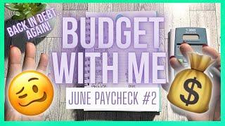 JUNE 2023 BUDGET WITH ME | PAYCHECK #2 | BUDGET BY PAYCHECK | #budgetwithme