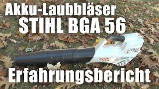 Laubbläser Stihl BGA 56 - was taugt er WIRKLICH?